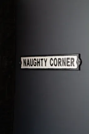 Naughty Corner Sign